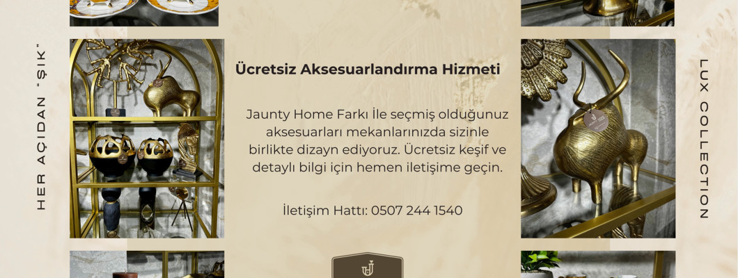 Ücretsiz Aksesuarlandırma Hizmeti